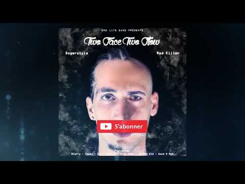 11. Dogerstyle x Red Killer - Fait tourner ton spliff