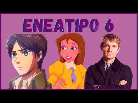 ENNEATYPE 6 ANALYSIS | ENNEAGRAM