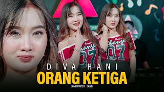 Download lagu Diva Hani  - Orang Ketiga [ Live ] mp3