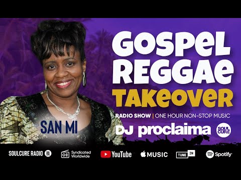 ONE HOUR Gospel Reggae 2019   DJ Proclaima Reggae Takeover Radio Show 29th November 2019