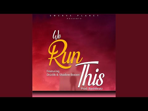 We Run Dis