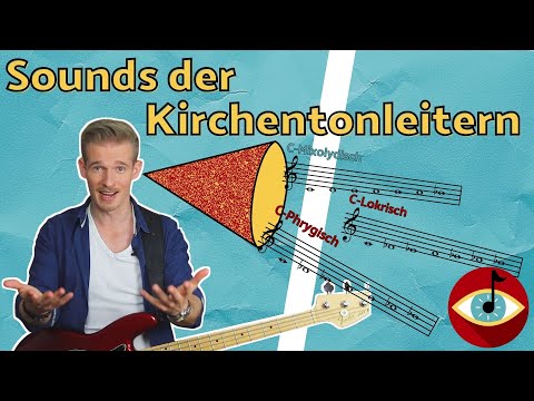 SOUNDS der Kirchentonleitern - so verschieden KLINGEN die Skalen!