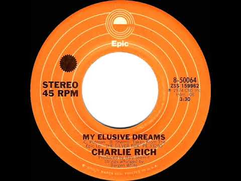 1975 Charlie Rich - My Elusive Dreams
