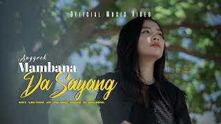 Download lagu Anggrek -  Mambana Da Sayang mp3