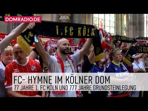 FC-HYMNE im Kölner Dom auf der Domorgel – 77 Jahre 1. FC Köln und 777 Jahre Grundsteinlegung