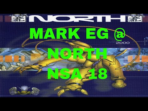 MARK EG @ NORTH - NSA 18