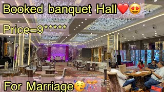 Booked Banquet Hall for marriage ??💁🏻‍♂️❤️