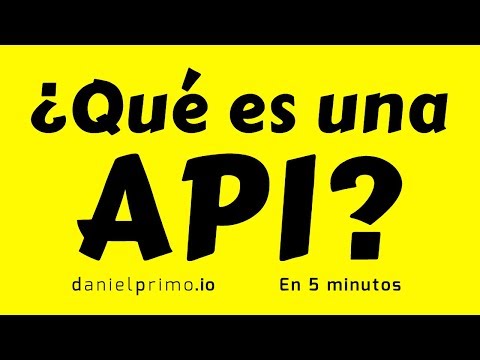 ¿Qué es una API?