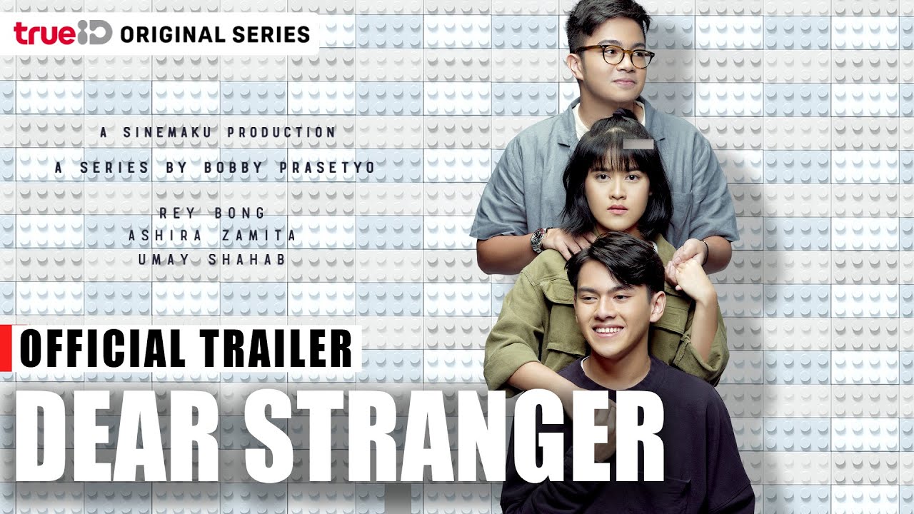Trailer | Dear Stranger - TrueID Original Series