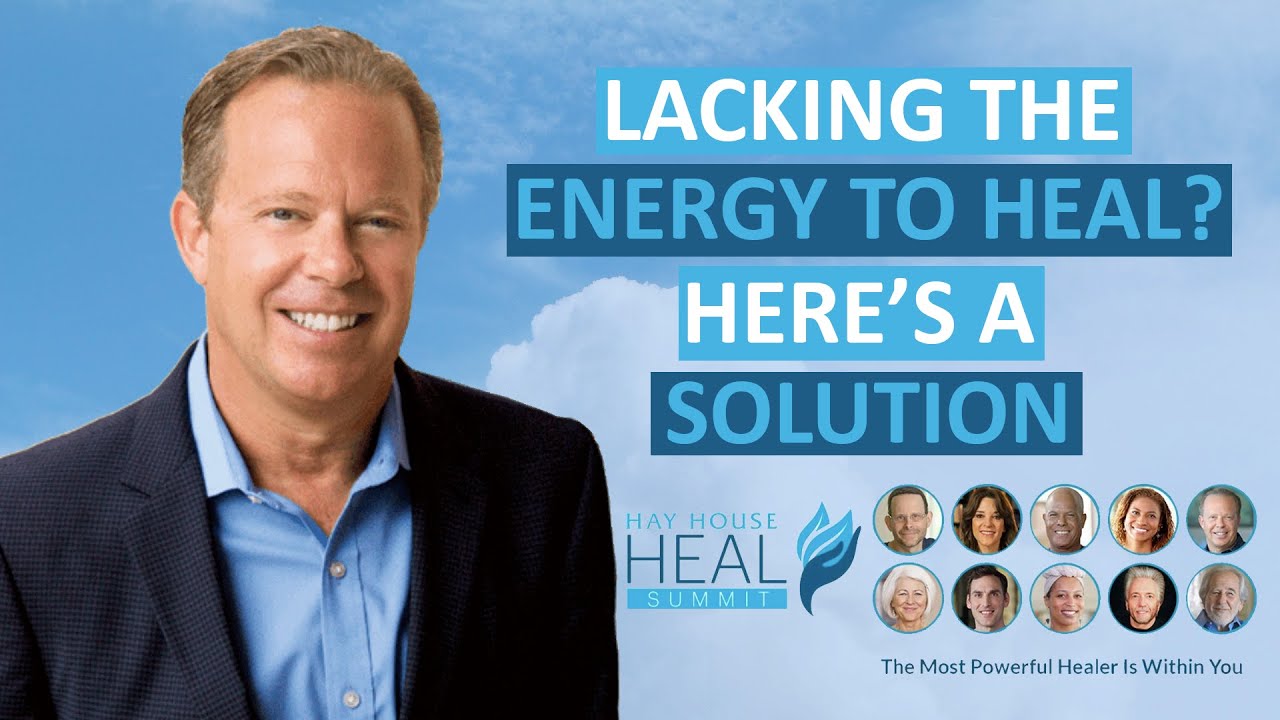 Dr. Joe Dispenza – Lacking The Energy To Heal? Here’s A Solution