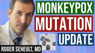 Monkeypox Mutation Update