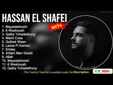 Hassan El Shafei 2022 Mix ~ Mayestahlushi, 6 Weshoosh, Qalby Yohadethony, Mami Cosa