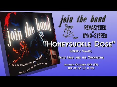 BILLY MAY - "Join The Band" - Honeysuckle Rose (1948) REMASTERED