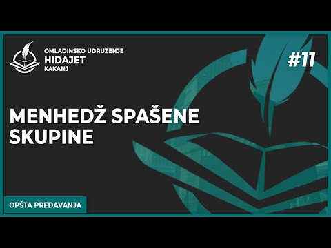 11 Menhedž spašene skupine - dr. Zijad Ljakić