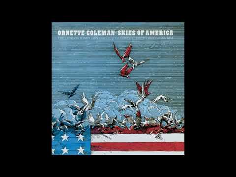 Ornette Coleman  - (1972) Skies of America