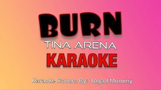 BURN Tina Arena |KAROKE Minus One