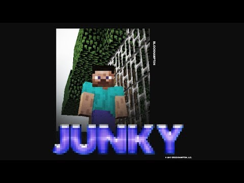 Blinko - BLOCKHAMPTON - JUNKY (Minecraft Parody)
