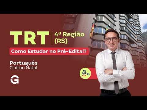 TRT 4th Region (RS) Exam | How to Study Portuguese Before the Exam Announcement?