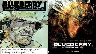 Download lagu Episode 147: Blueberry (aka 'Renegade') (2004) mp3 Download lagu Episode 147: Blueberry (aka 'Renegade') (2004) mp3
