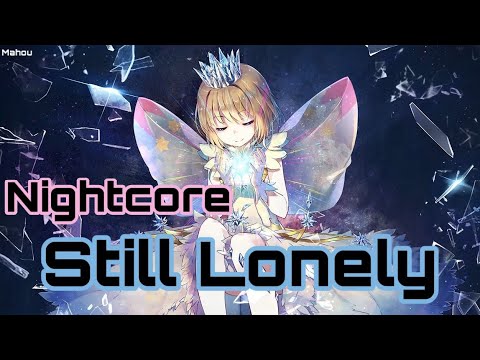 Nightcore - Still Lonely (Edition Two) (TBM DJ Extended) [Deep Spirit]