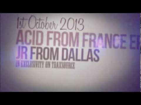 GMR055 | JR From Dallas - Acid From France EP (1st October 2013 Only @ Traxsouce)