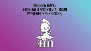 Andrew Rayel & Digital X feat. Sylvia Tosun - Winterburn (Craig Connelly Extended Remix)