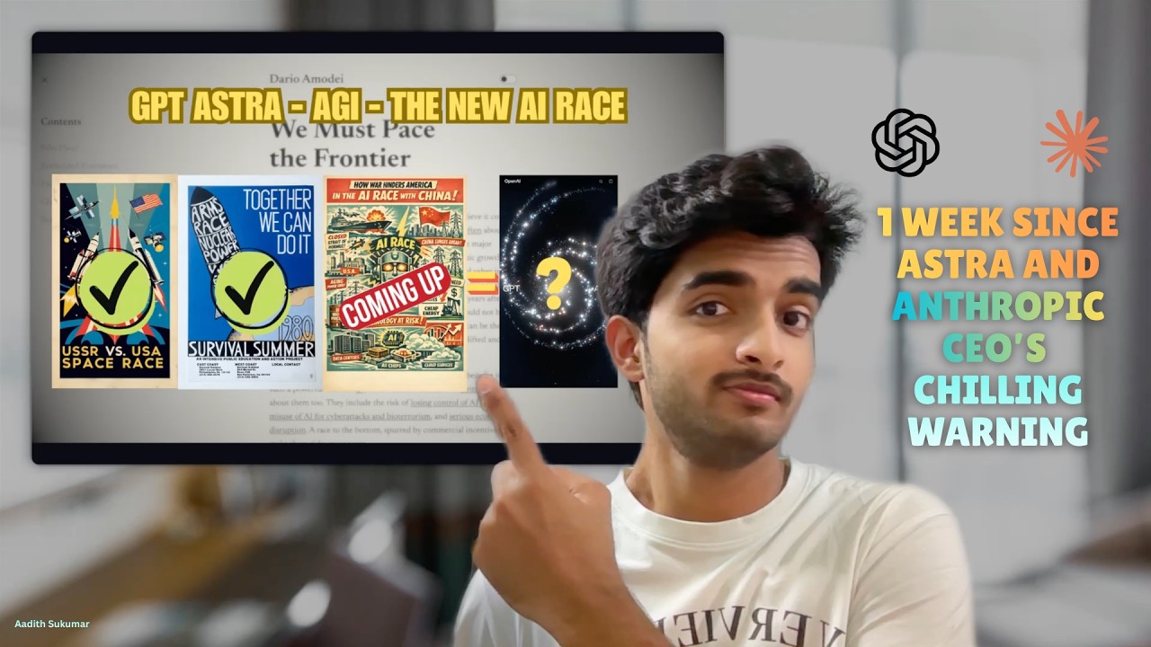The AGI Race: GPT-6 Astra and Anthropic's Warning | Aadith Sukumar