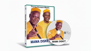 Download lagu MAMA DISKET THIERNO OUSMANE MBALLO mp3