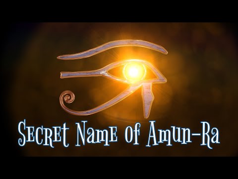 Ancient Hymn to Amun-Ra [Secret Name of Amun-Ra]