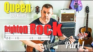 Brighton Rock - Queen Live Killers - Guitar Solo Tutorial Part One