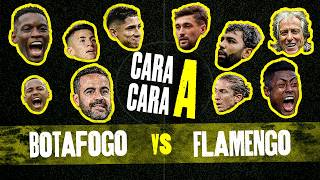 BOTAFOGO 2024 X FLAMENGO 2019 - QUEM É MELHOR? - CARA A CARA