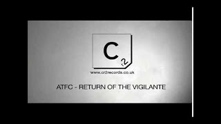 ATFC - Return Of The Vigilante