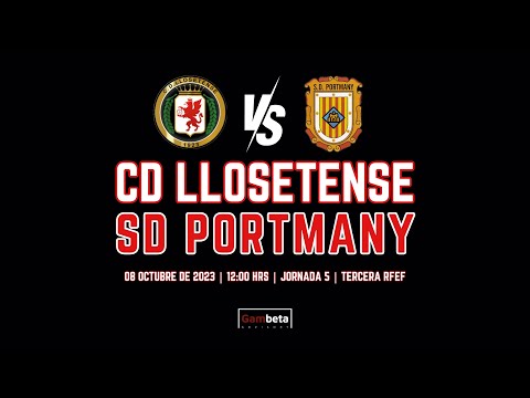CD Llosetense vs SD Portmany - Jornada 5 - Tercera RFEF - Gambeta Advisory