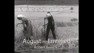August – Erntelied. Robert Reinick