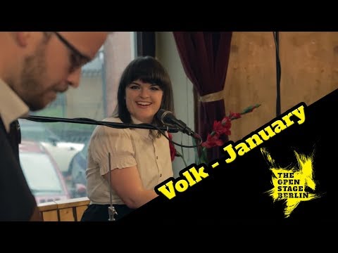 Volk - January -The Open Stage Berlin