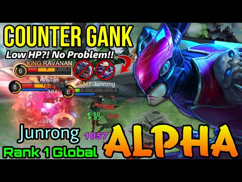 Breakable Beings!! Alpha Amazing 1% HP Counter Gank!!  - Top 1 Global Alpha by Junrong - MLBB