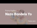 Rosny Kayiba - Nazo bondela yo (Lyrics)