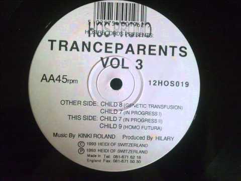 Tranceparents Vol. 3 - Child 9 (Homo Futura)
