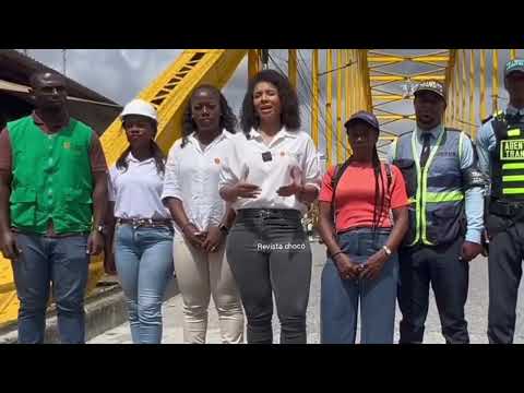 GOBERNADORA DEL CHOCÓ ENTREGA PUENTE CLAVE SOBRE EL RÍO SAN JUAN Y ANUNCIA MEJORAS VIALES 
