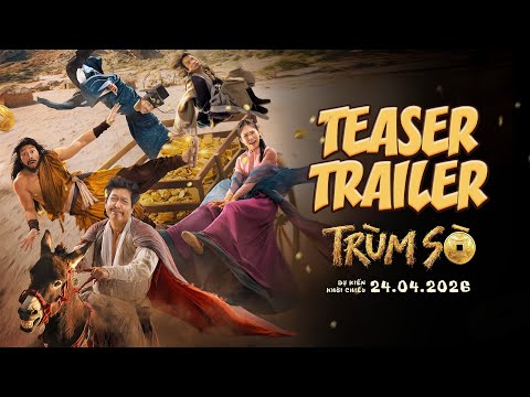 TRÙM SÒ | TEASER TRAILER | DKKC: 24.04.2026