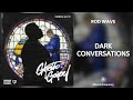 Rod Wave Dark Conversations 432Hz