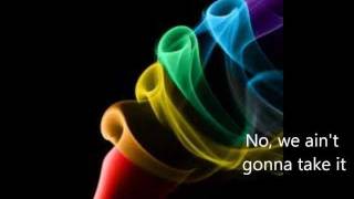 Bif Naked Were Not Gonna Take It Lyrics