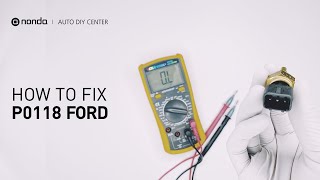 How to Fix FORD P0118 Engine Code in 3 Minutes [2 DIY Methods / Only $7.33]
