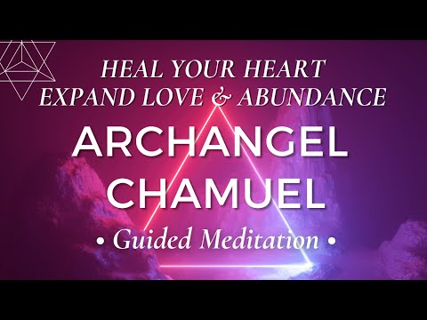 Manifest LOVE & ABUNDANCE Vibration | Guided Meditation | Archangel Chamuel Activation