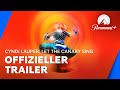 Cyndi Lauper: Let The Canary Sing (Offizieller Trailer) OmU | Paramount+ Deutschland