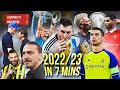 The 2022/23 Football Season in 7 minutes