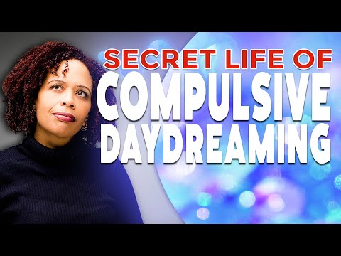 Maladaptive Daydreaming vs Mind wandering – How To Tell the Difference