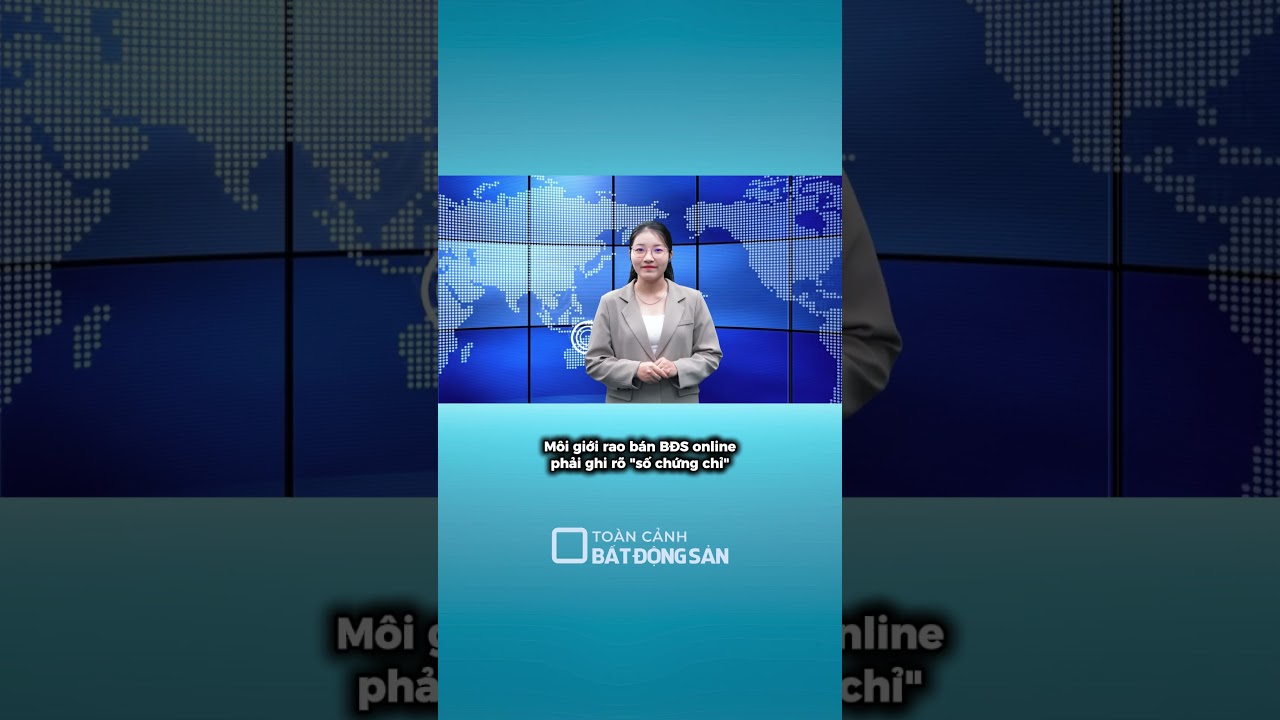 Môi giới bất động sản phải ghi rõ "số chứng chỉ" khi rao bán online