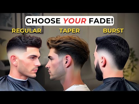 The Different Types of FADES -  Watch This Before Your Next Haircut!