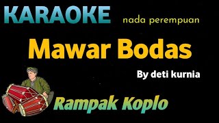 Download lagu MAWAR BODAS ( Nada Perempuan ) - Darso - KARAOKE VERSI KOPLO RAMPAK mp3 Download lagu MAWAR BODAS ( Nada Perempuan ) - Darso - KARAOKE VERSI KOPLO RAMPAK mp3